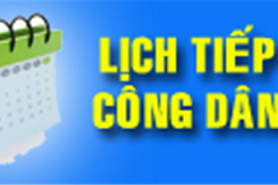 THÔNG BÁO LỊCH TIẾP CÔNG DÂN